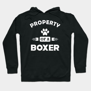 Boxer Dog - Property of a boxer Hoodie